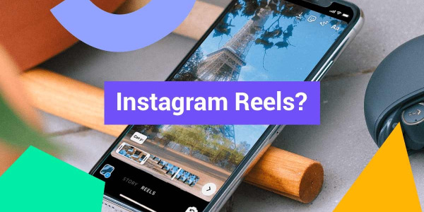 Como utilizar Instagram Reels, a nova funcionalidade semelhante ao TikTok